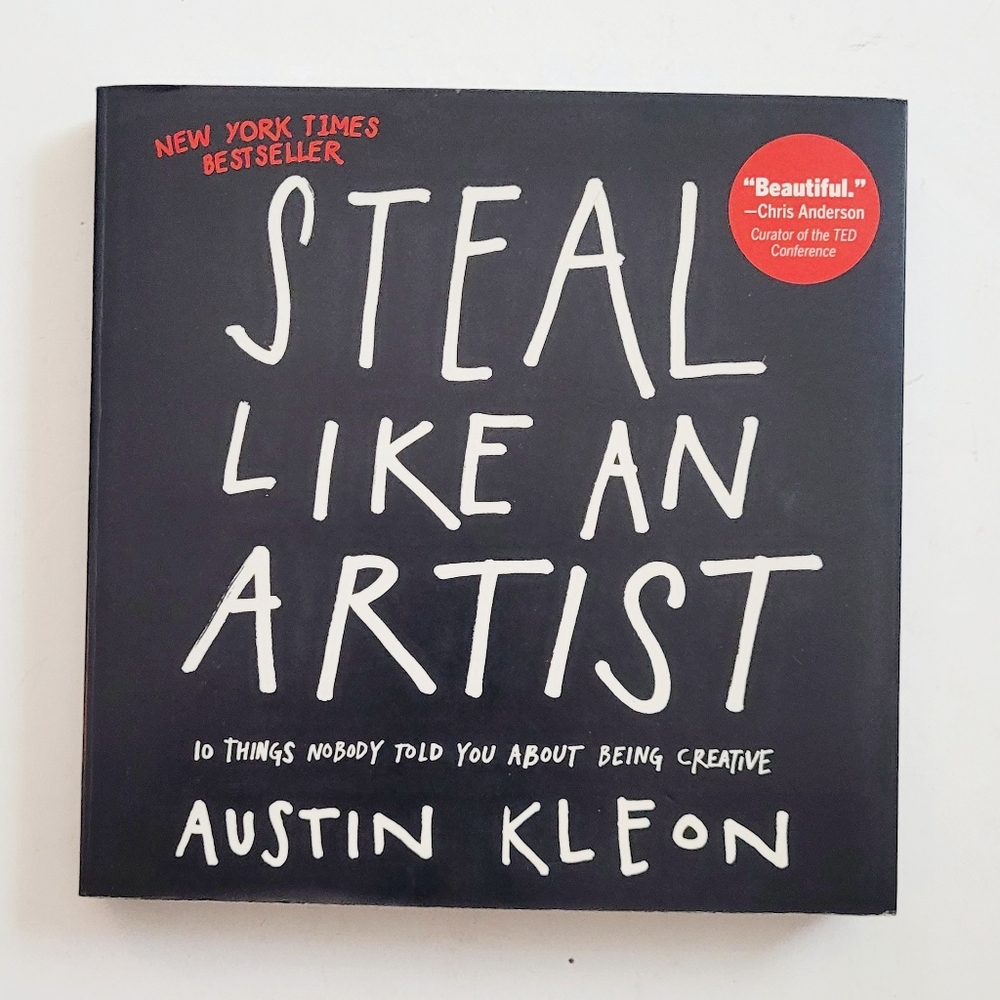 Steal Like an Artist Book by Austin Kleon